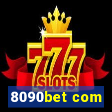 8090bet com